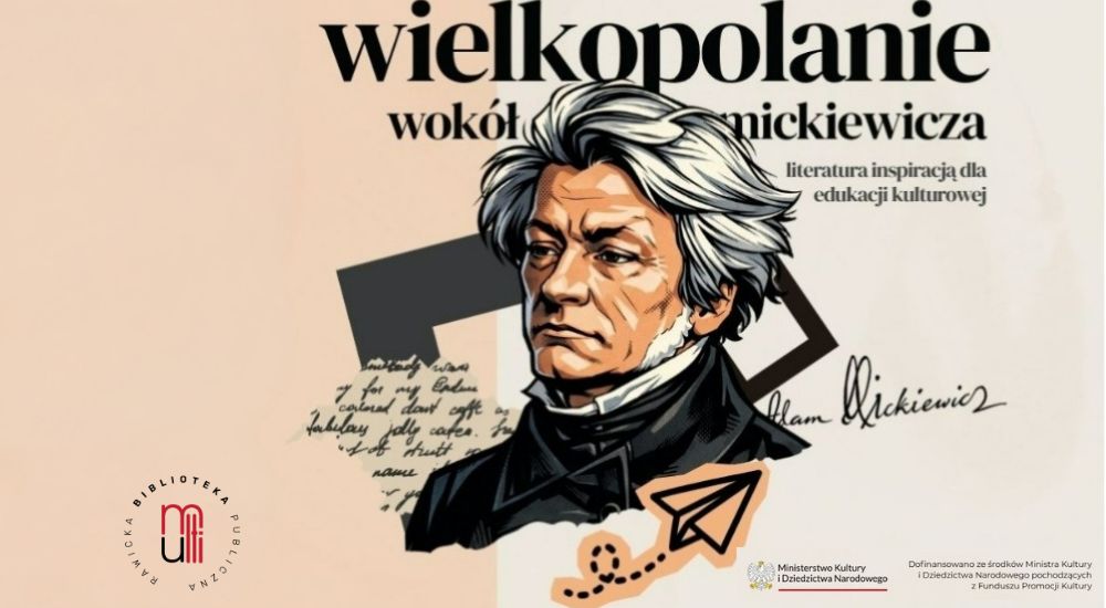 Wielkopolanie wokół Mickiewicza