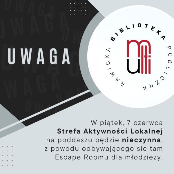 Dziś Strefa na poddaszu będzie zamknięta!