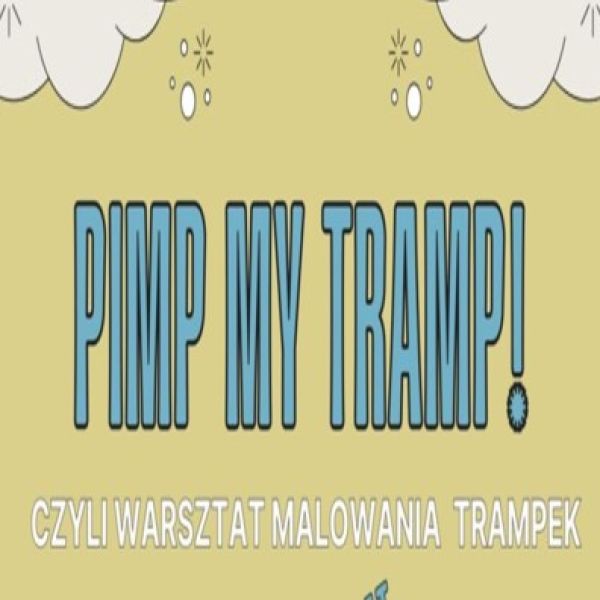 PIMP MY TRAMP